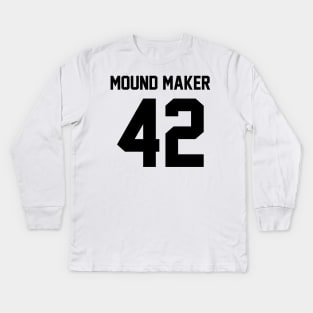 Mound Maker Jersey Kids Long Sleeve T-Shirt